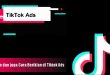 Tiktok Ads! Pengertian, Alasan dan juga Cara Beriklan di Tiktok Ads